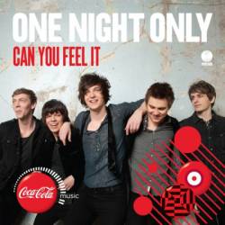 One Night Only : Can You Feel It